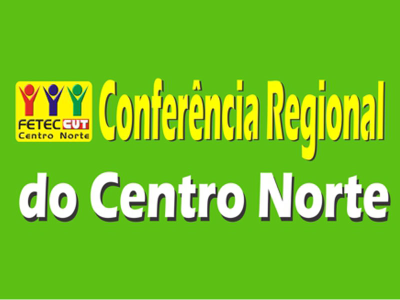 Leia mais sobre o artigo Fetec-CUT/CN realiza Conferência Regional nos dias 27 e 28/06 em Cuiabá-MT