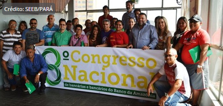 Leia mais sobre o artigo Congresso do Banco da Amazônia define reivindicações para a Campanha Nacional 2016