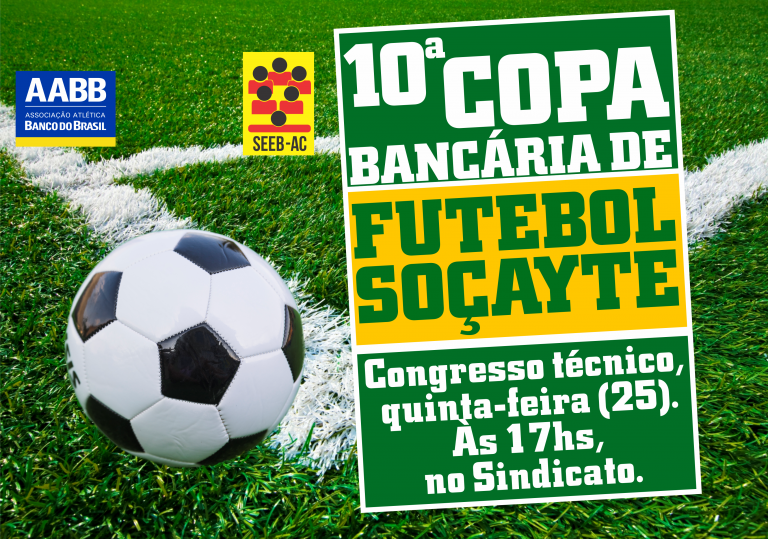 Leia mais sobre o artigo 10ª Copa Bancária de Futebol Soçayte