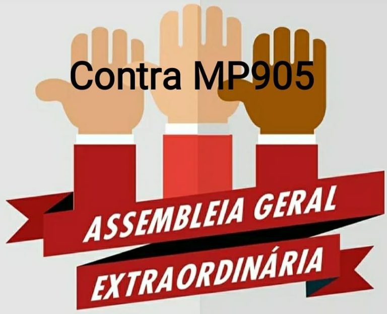 Leia mais sobre o artigo Deliberações da Assembleia Geral Extraordinária de 19/11 Pauta: Organização contra a MP 905