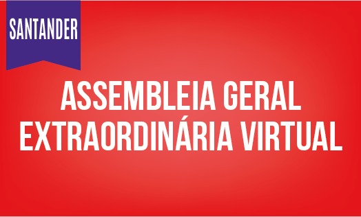 Você está visualizando atualmente Assembleia Virtual do Santander