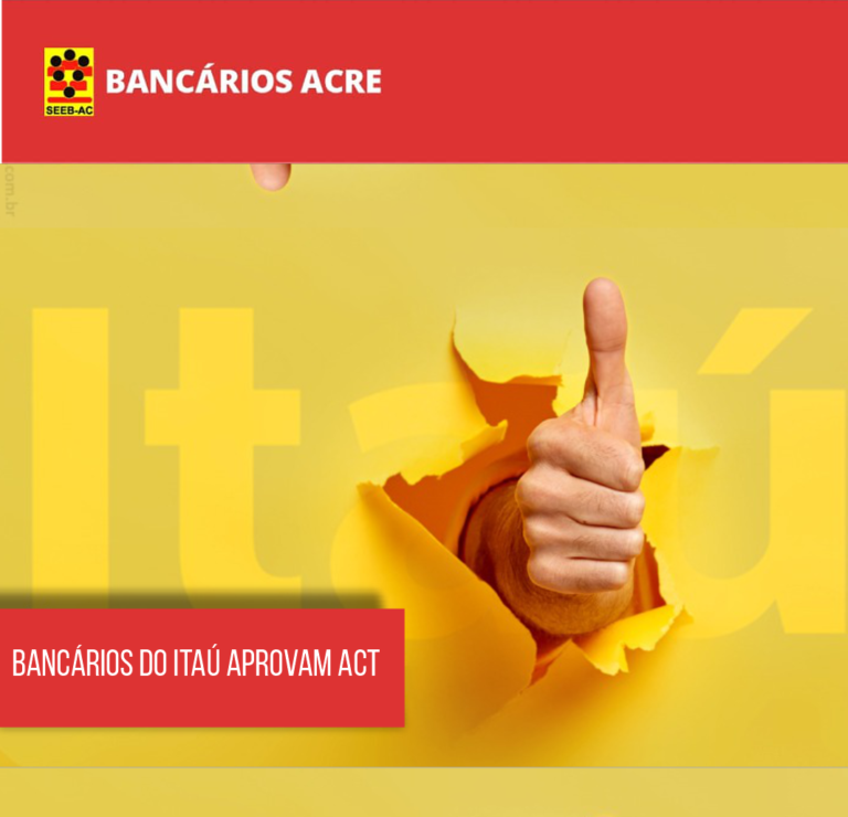 Leia mais sobre o artigo Bancários do Itaú aprovam ACT