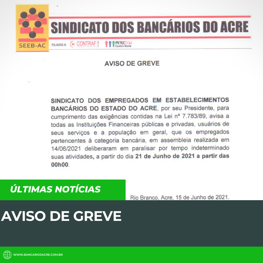 Você está visualizando atualmente AVISO DE GREVE