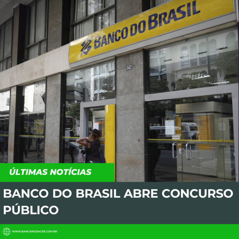 Leia mais sobre o artigo Banco do Brasil abre concurso público