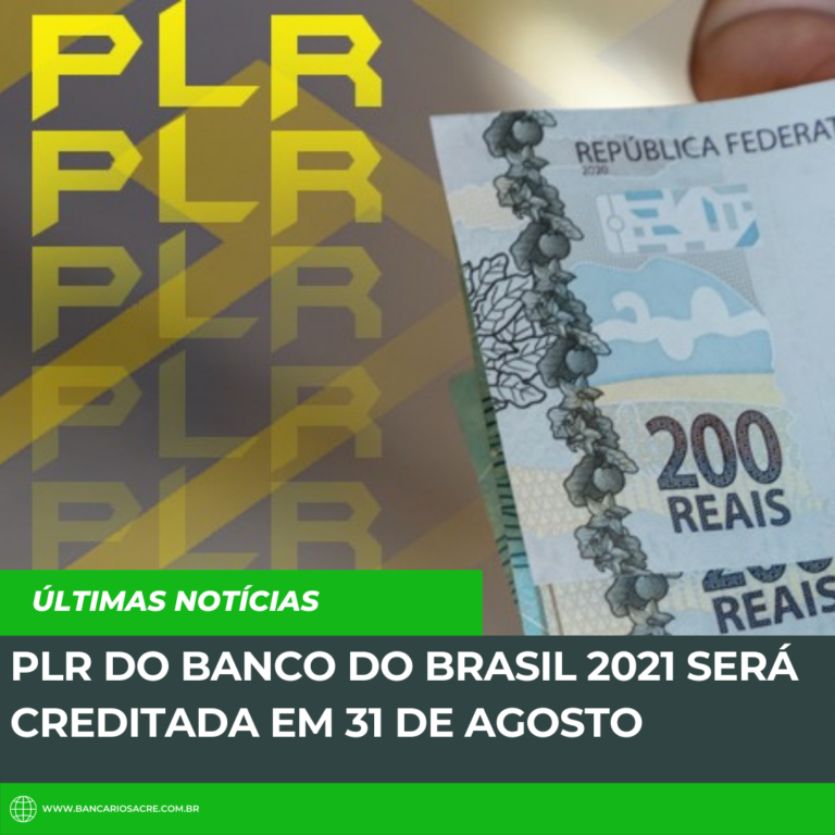 Leia mais sobre o artigo PLR do Banco do Brasil 2021 será creditada em 31 de agosto