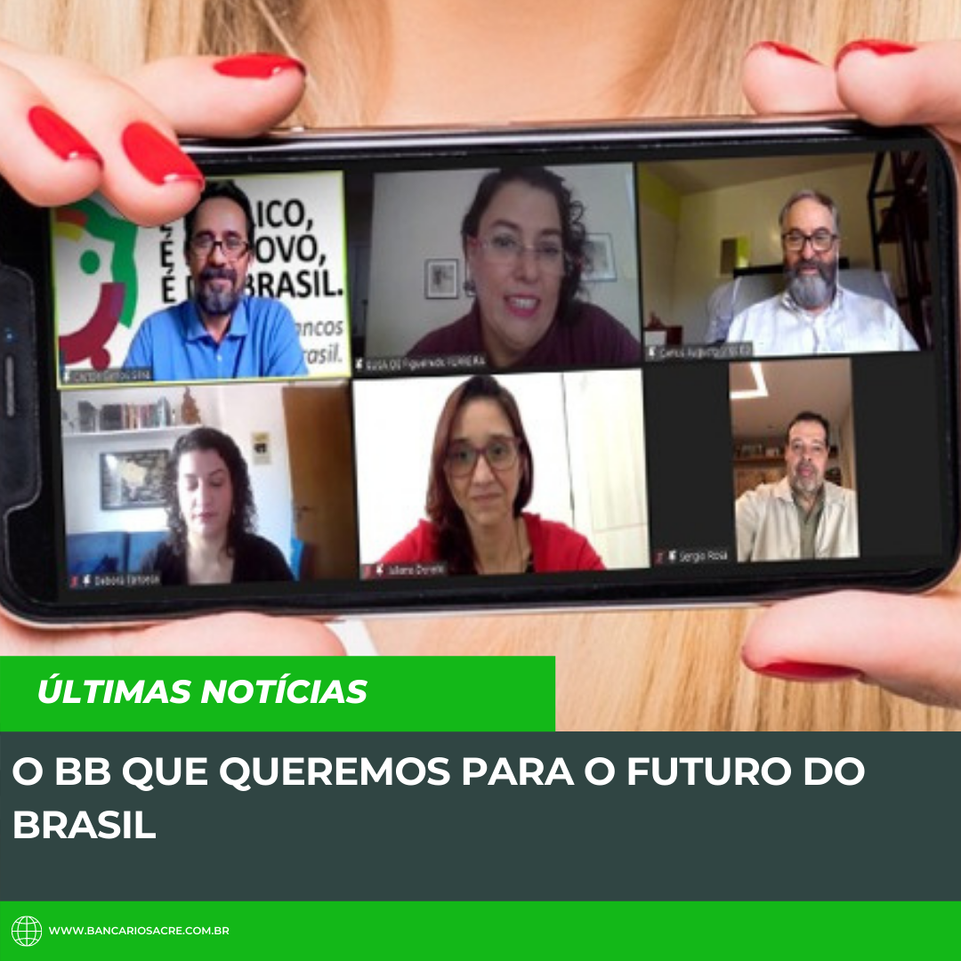 Você está visualizando atualmente O BB que queremos para o futuro do Brasil