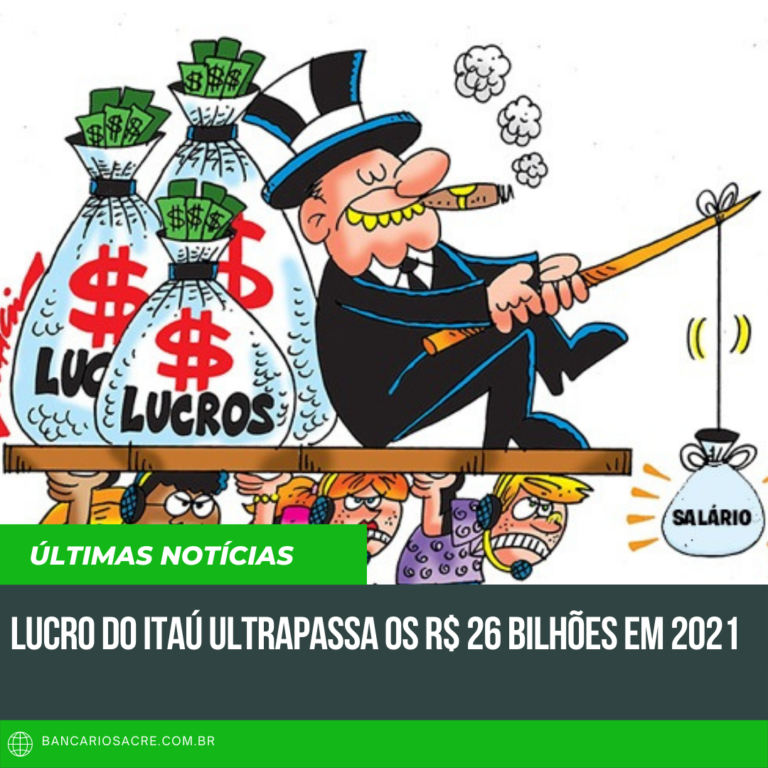 Leia mais sobre o artigo Lucro do Itaú ultrapassa os R$ 26 bilhões em 2021