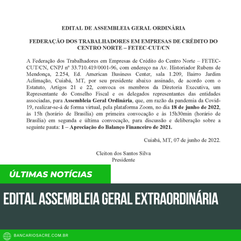 Leia mais sobre o artigo EDITAL DE ASSEMBLEIA GERAL EXTRAORDINÁRIA