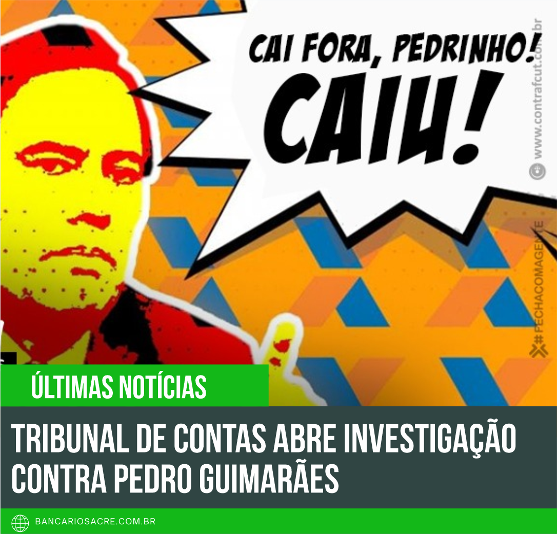 Você está visualizando atualmente Tribunal de Contas abre investigação contra Pedro Guimarães