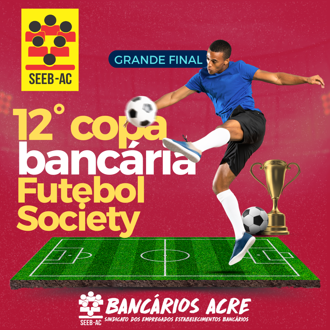 Você está visualizando atualmente Sábado é a grande final da 12° Copa Bancária de Futebol Society