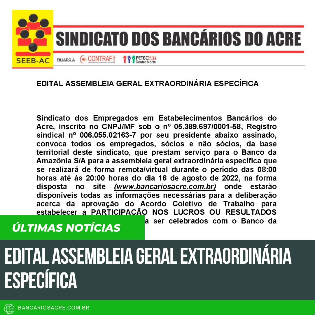 Você está visualizando atualmente EDITAL ASSEMBLEIA GERAL EXTRAORDINÁRIA ESPECÍFICA