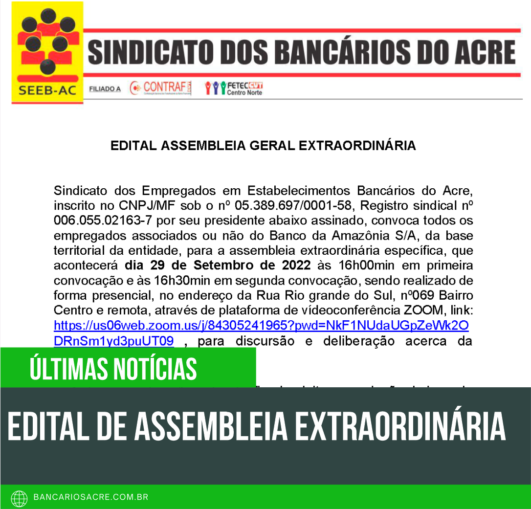 Você está visualizando atualmente EDITAL DE ASSEMBLEIA EXTRAORDINÁRIA