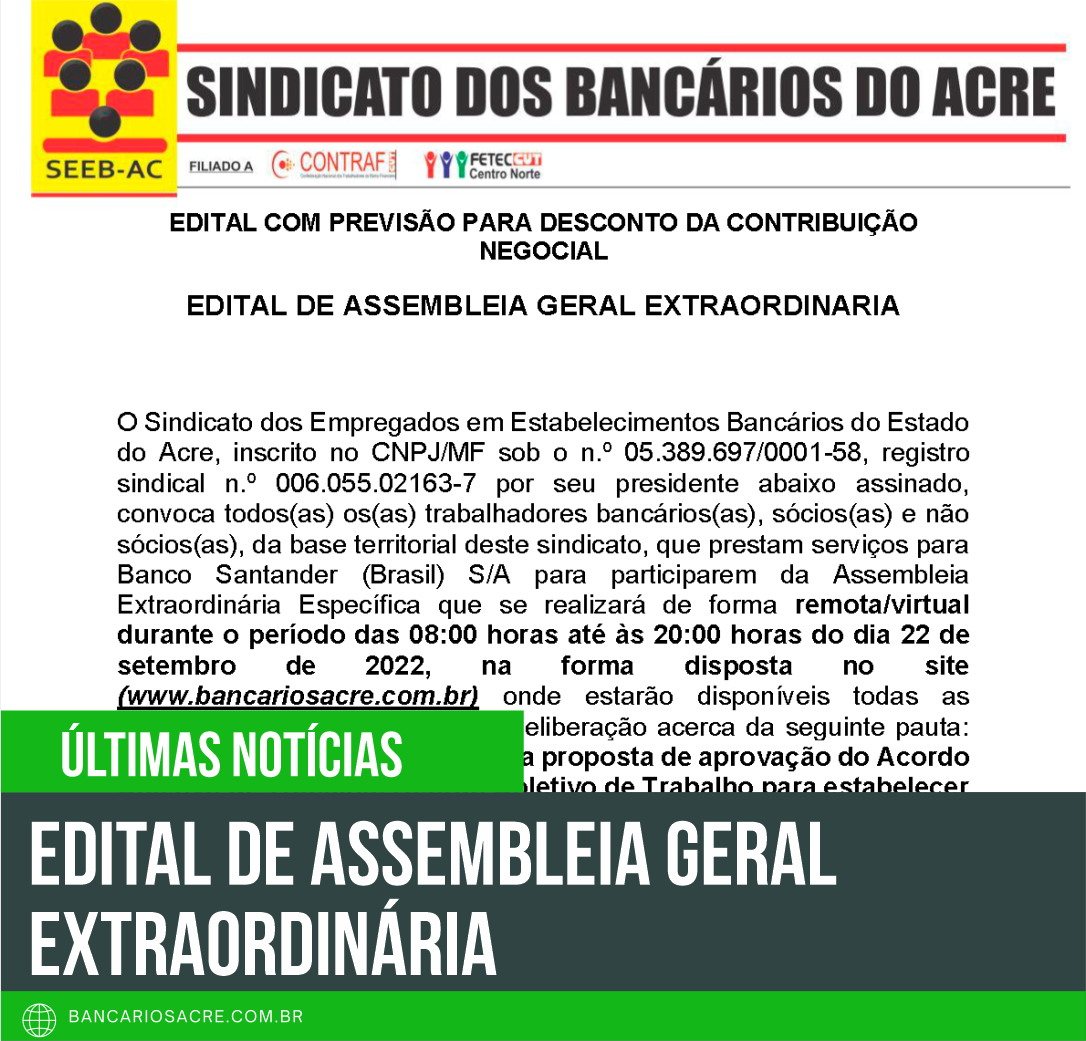 Você está visualizando atualmente EDITAL DE ASSEMBLEIA GERAL EXTRAORDINARIA