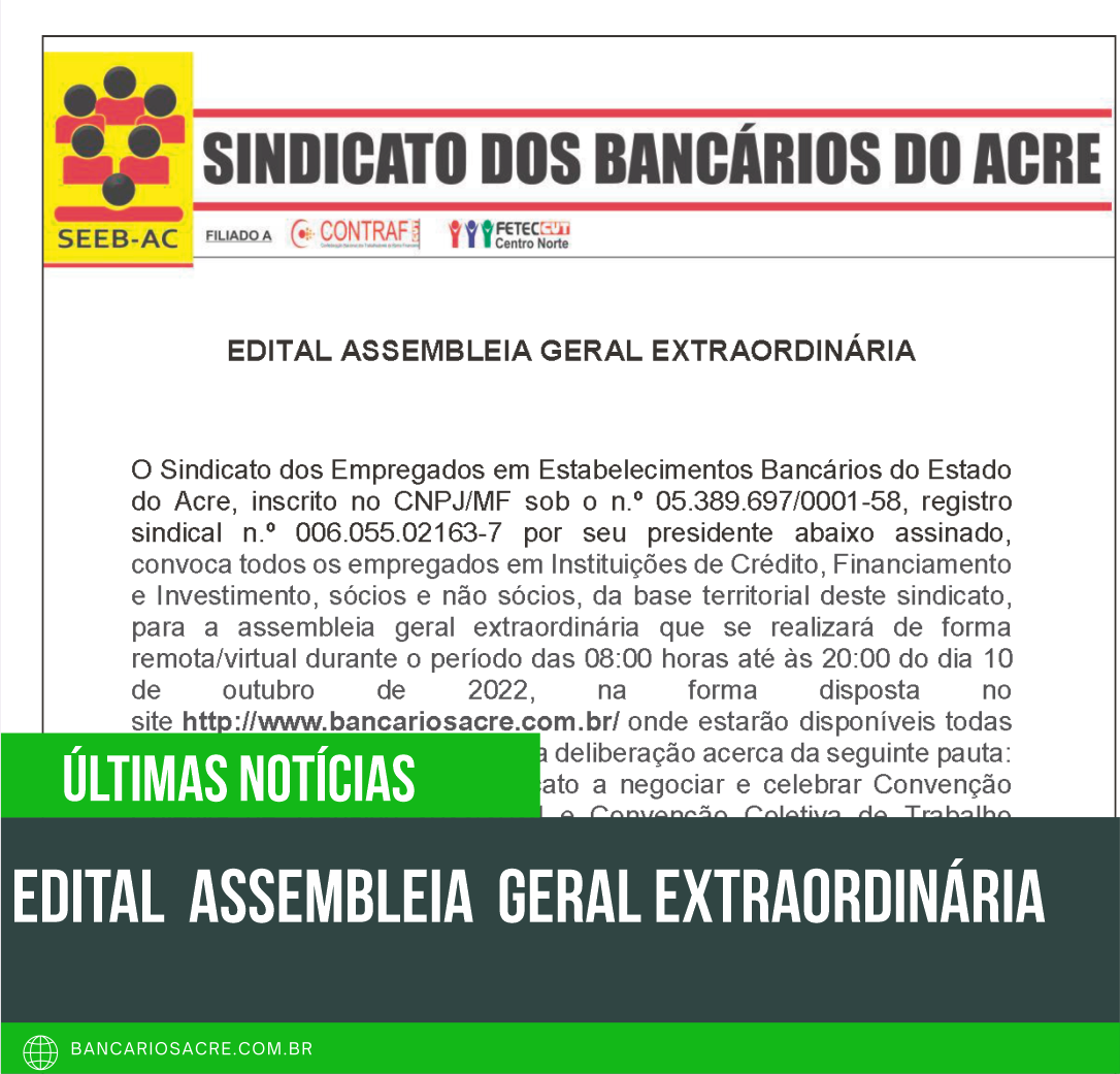 Você está visualizando atualmente EDITAL ASSEMBLEIA GERAL EXTRAORDINÁRIA