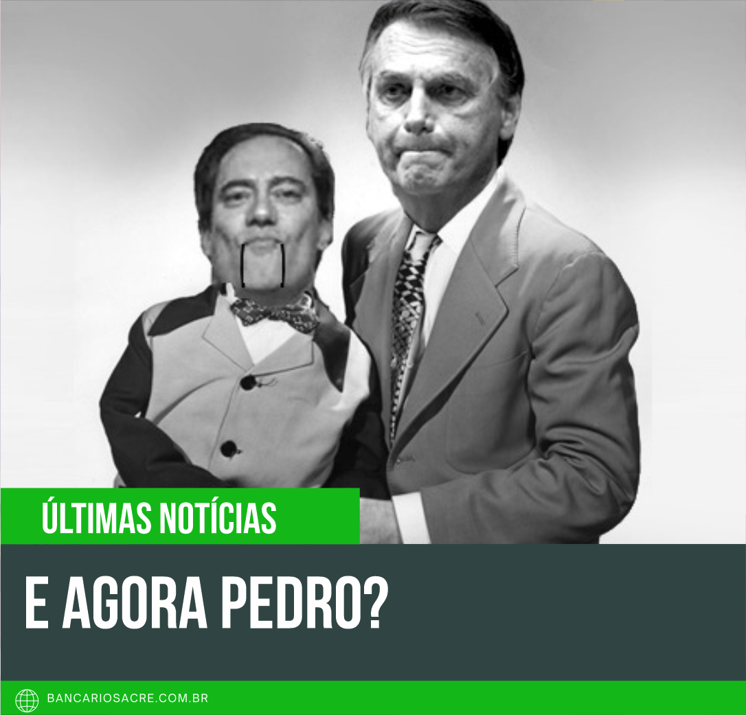 Você está visualizando atualmente E agora Pedro?