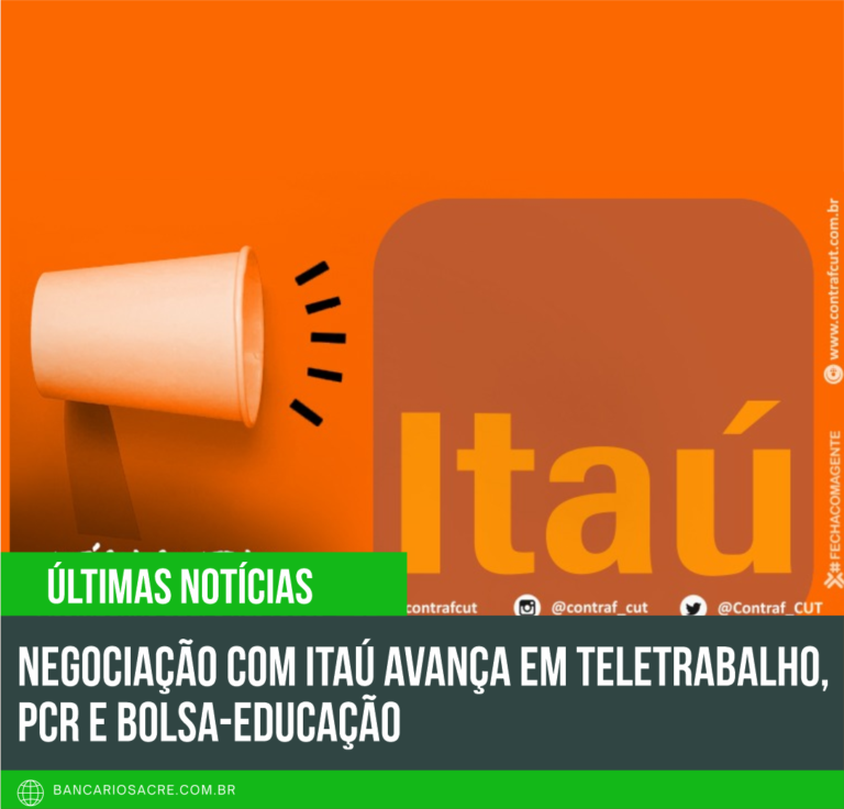 Leia mais sobre o artigo Negociação com Itaú avança em teletrabalho, PCR e bolsa-educação