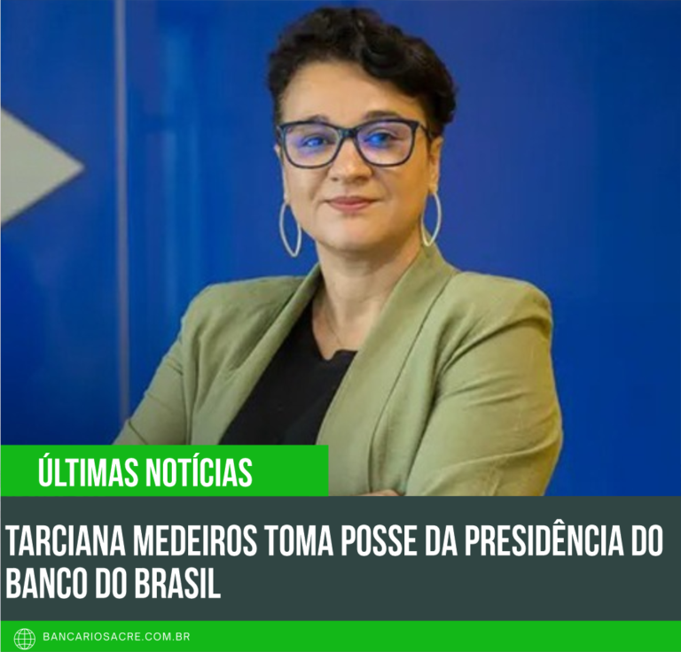 Leia mais sobre o artigo Tarciana Medeiros toma posse da presidência do Banco do Brasil