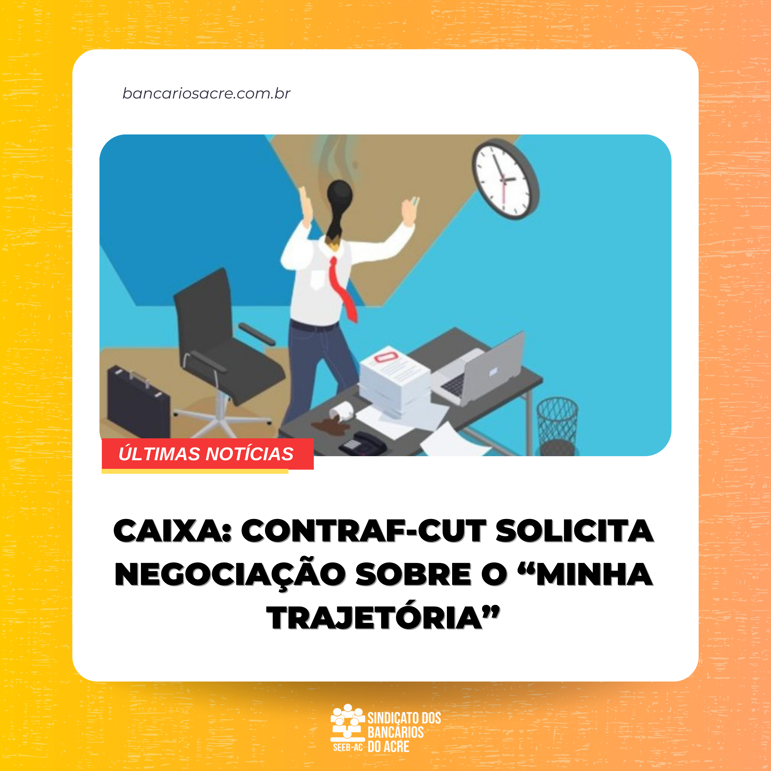 Você está visualizando atualmente Caixa: Contraf-CUT solicita negociação sobre o “Minha Trajetória”