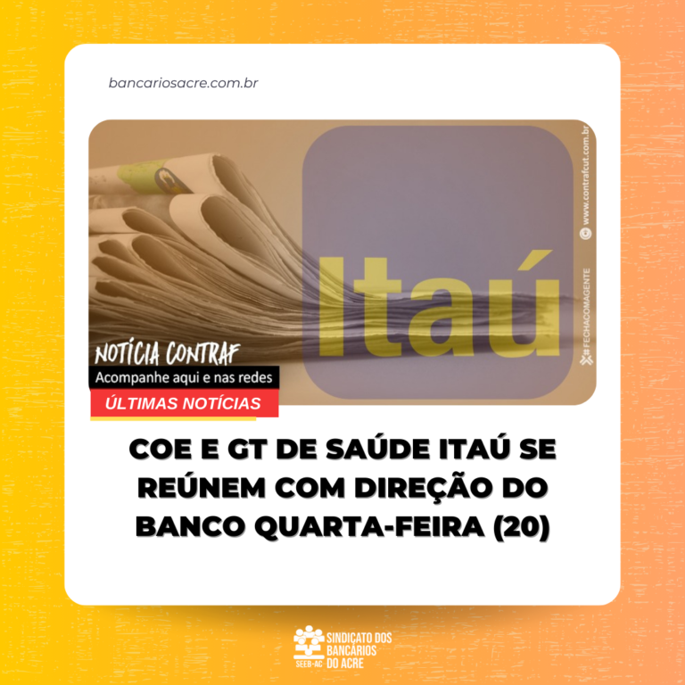 Leia mais sobre o artigo COE e GT de Saúde Itaú se reúnem com direção do banco quarta-feira (20)
