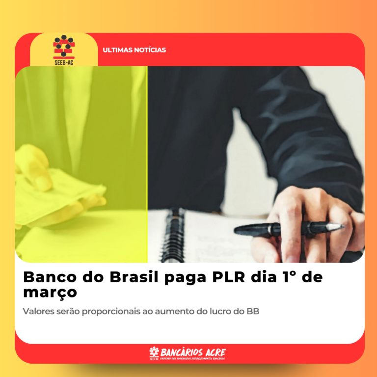 Leia mais sobre o artigo Banco do Brasil paga PLR dia 1º de março