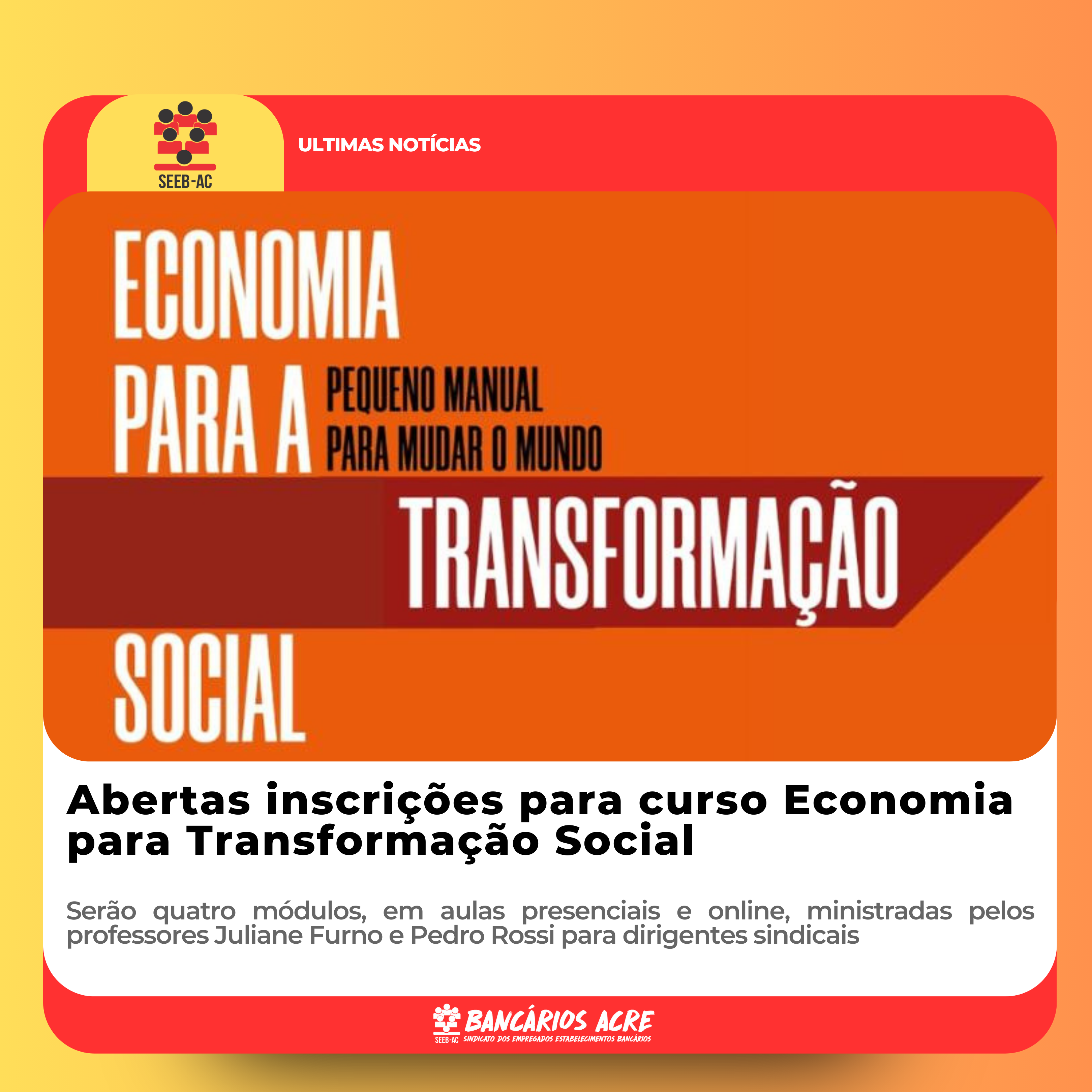 Você está visualizando atualmente Abertas inscrições para curso Economia para Transformação Social