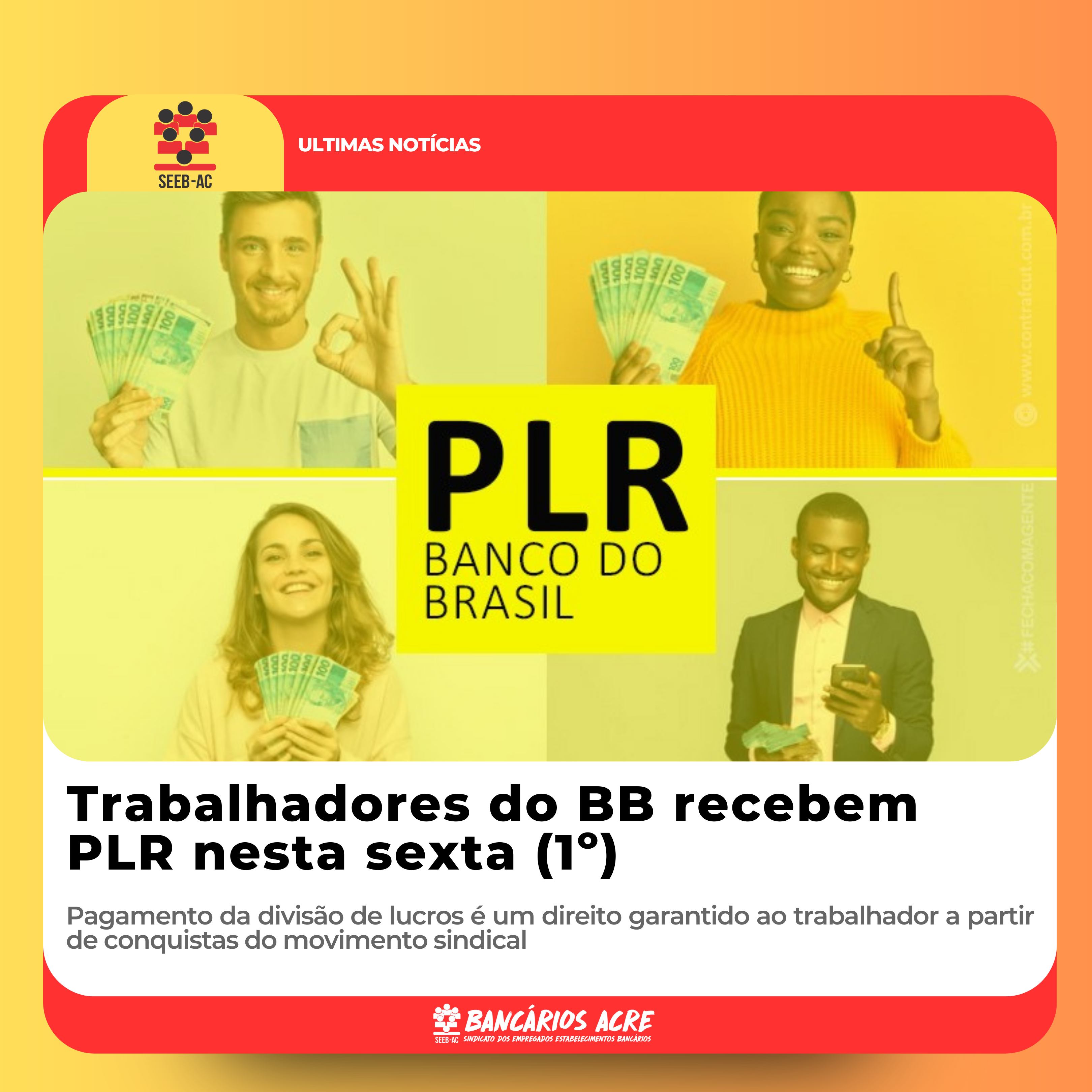 Você está visualizando atualmente Trabalhadores do BB recebem PLR nesta sexta (1º)