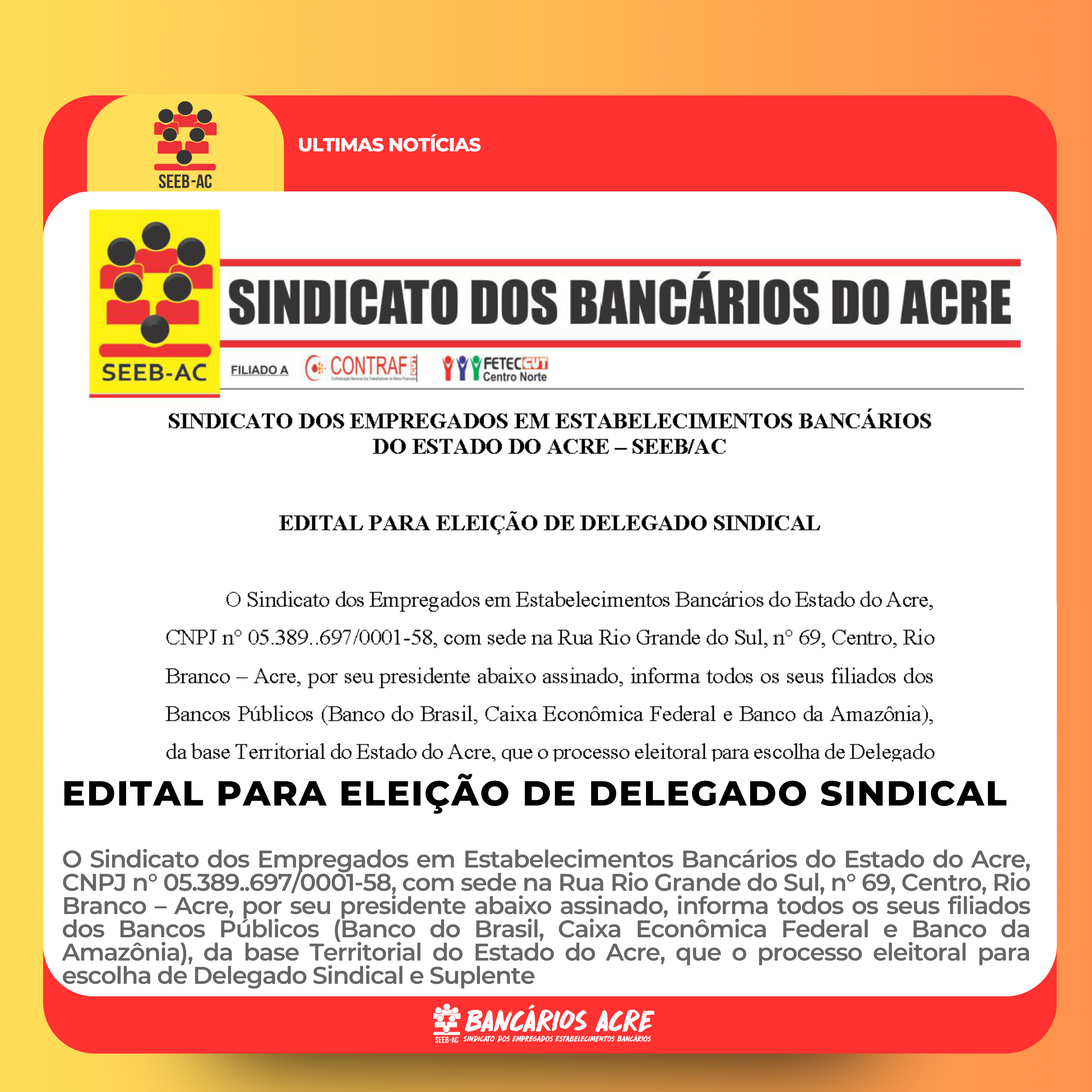 Você está visualizando atualmente EDITAL PARA ELEIÇÃO DE DELEGADO SINDICAL