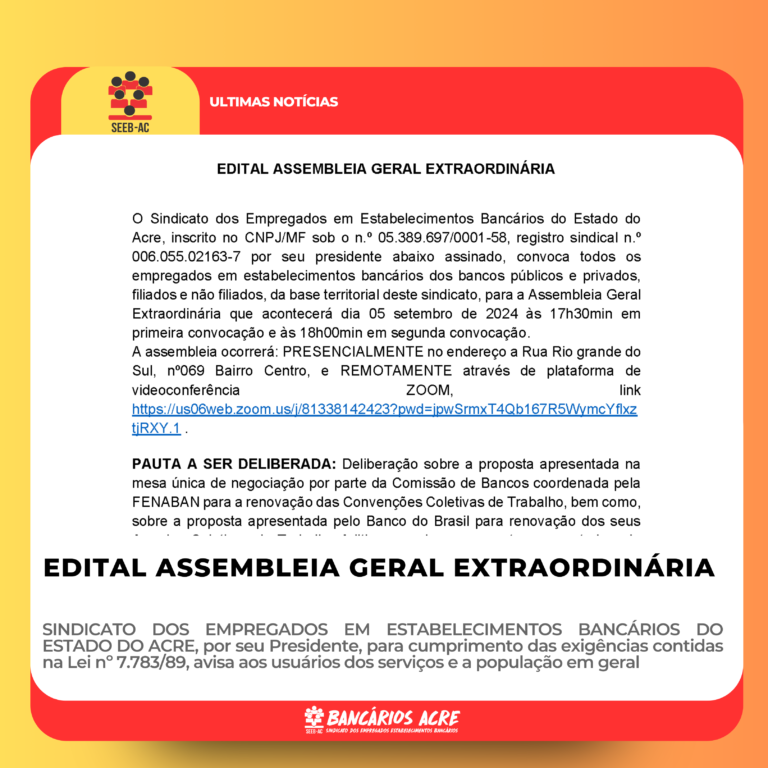 Leia mais sobre o artigo EDITAL ASSEMBLEIA GERAL EXTRAORDINÁRIA