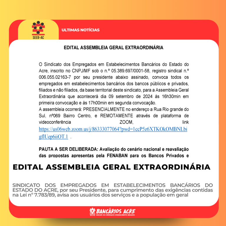 Leia mais sobre o artigo EDITAL ASSEMBLEIA GERAL EXTRAORDINÁRIA