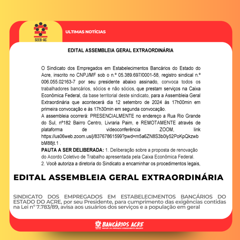 Leia mais sobre o artigo EDITAL ASSEMBLEIA GERAL EXTRAORDINÁRIA