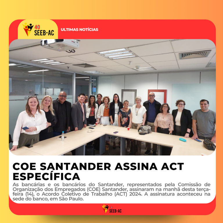 Leia mais sobre o artigo COE Santander assina ACT específica