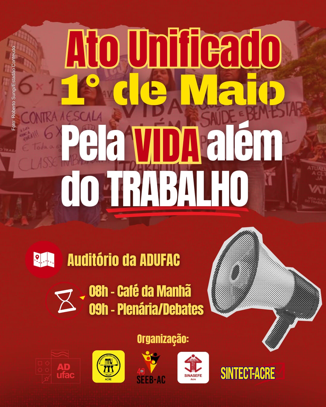 Leia mais sobre o artigo ATO UNIFICADO – 1° DE MAIO