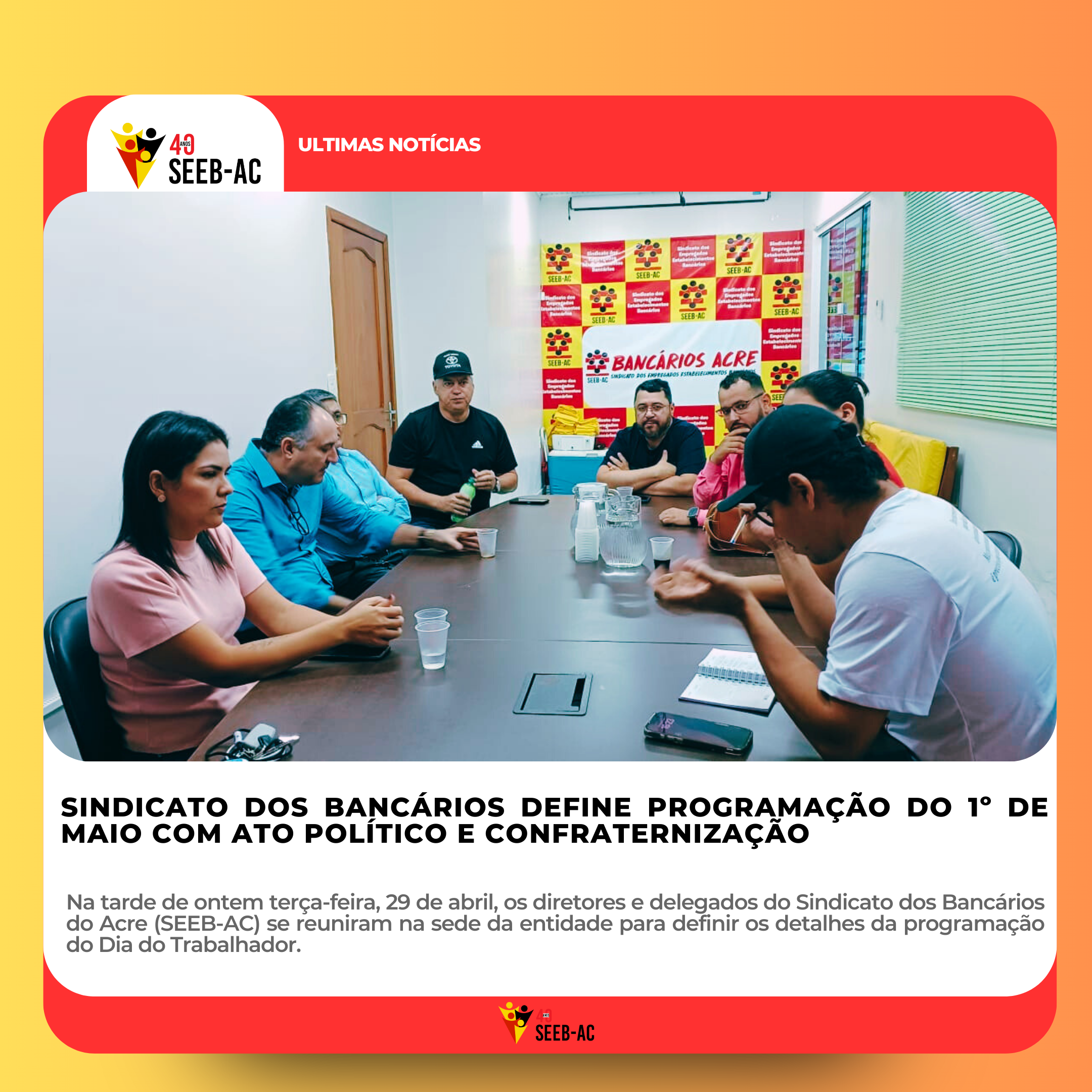 Leia mais sobre o artigo Sindicato dos Bancários define programação do 1º de Maio com ato político e confraternização