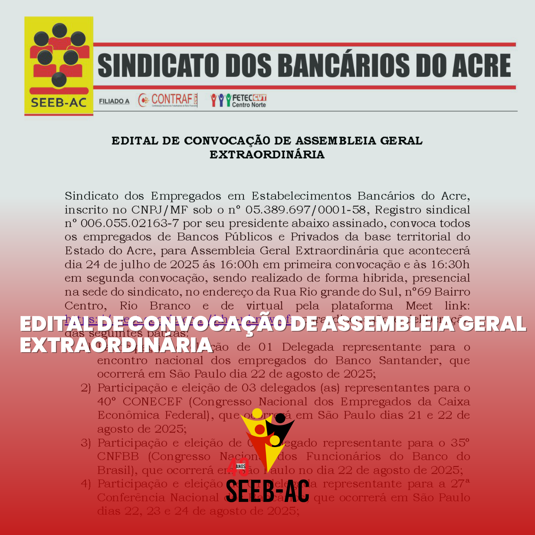 Você está visualizando atualmente EDITAL DE CONVOCAÇÃ0 DE ASSEMBLEIA GERAL EXTRAORDINÁRIA