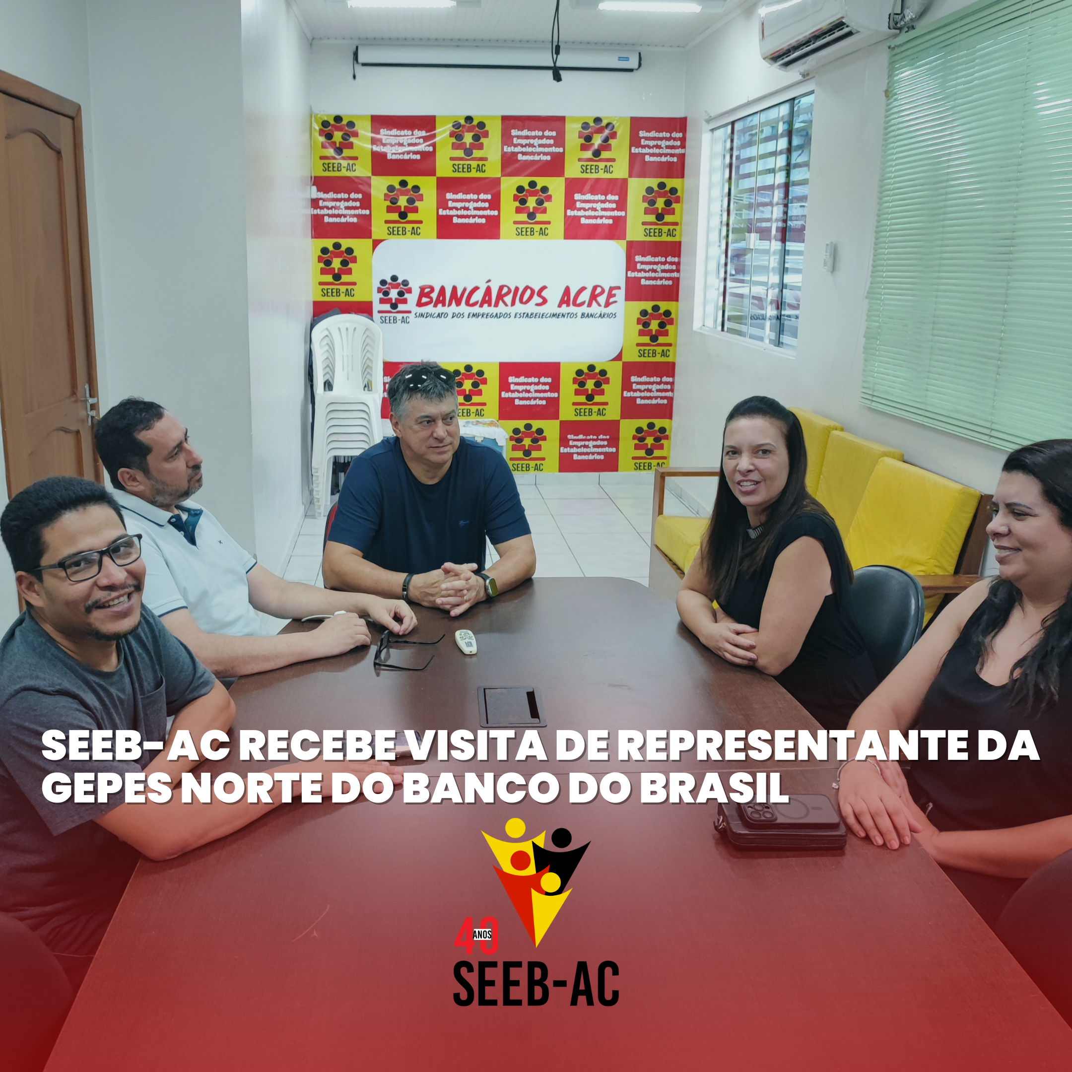 Você está visualizando atualmente SEEB-AC recebe visita de representante da GEPES Norte do Banco do Brasil