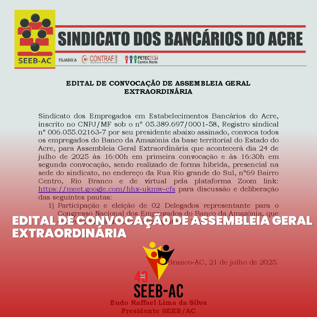 Você está visualizando atualmente EDITAL DE CONVOCAÇÃ0 DE ASSEMBLEIA GERAL EXTRAORDINÁRIA