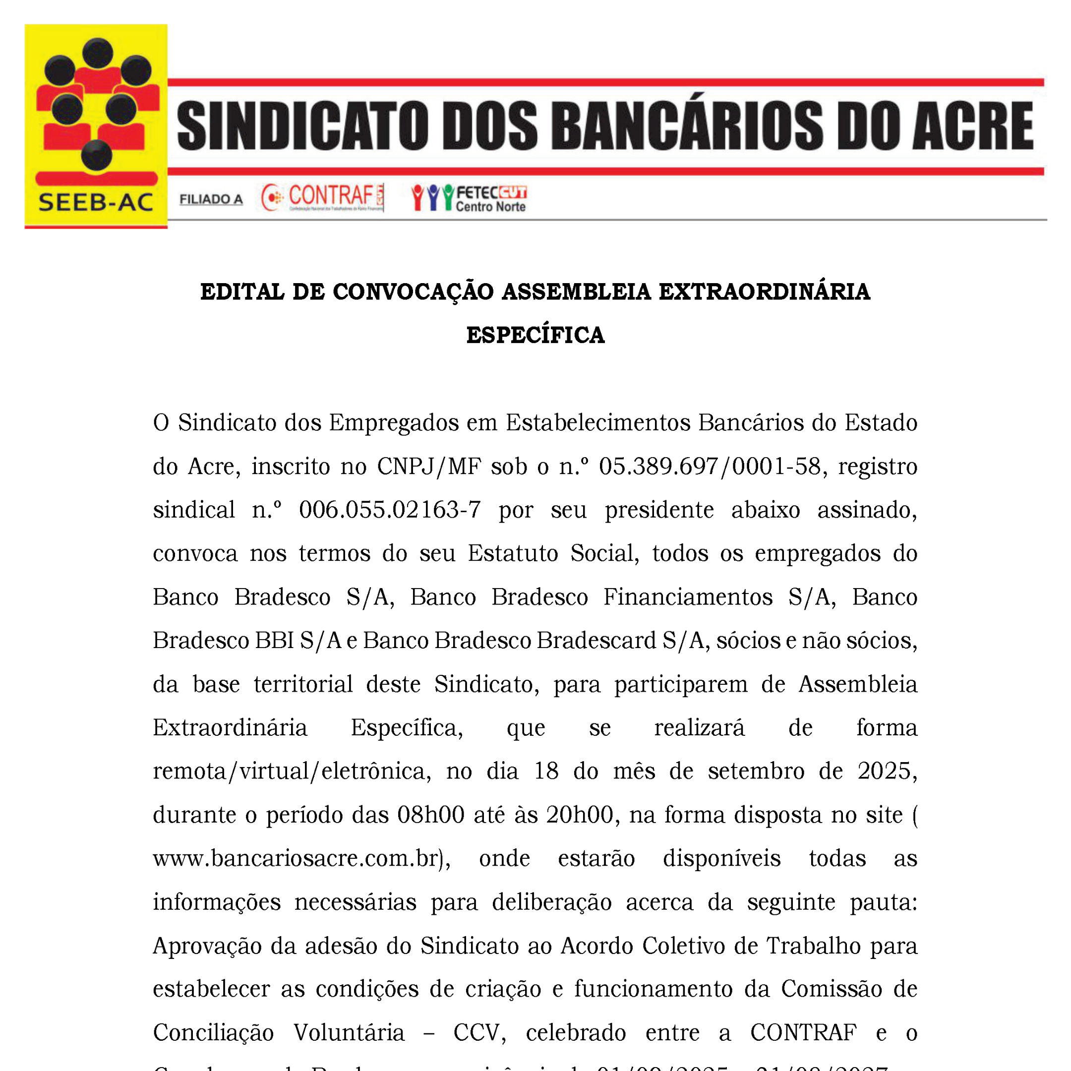 Você está visualizando atualmente EDITAL DE CONVOCAÇÃO ASSEMBLEIA EXTRAORDINÁRIA ESPECÍFICA