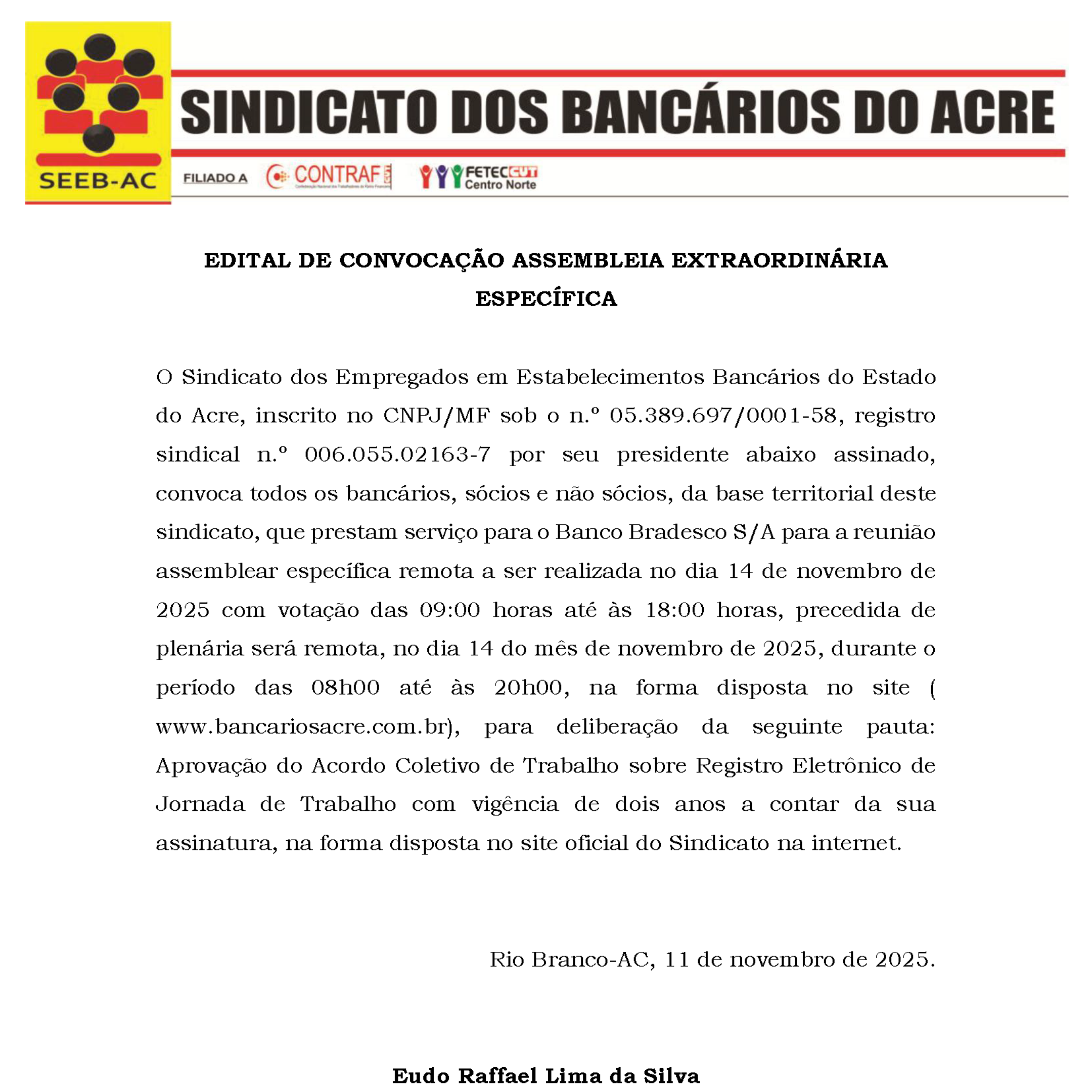 Leia mais sobre o artigo EDITAL DE CONVOCAÇÃO ASSEMBLEIA EXTRAORDINÁRIA ESPECÍFICA
