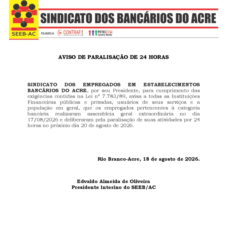 Leia mais sobre o artigo AVISO DE PARALISAÇÃO DE 24 HORAS