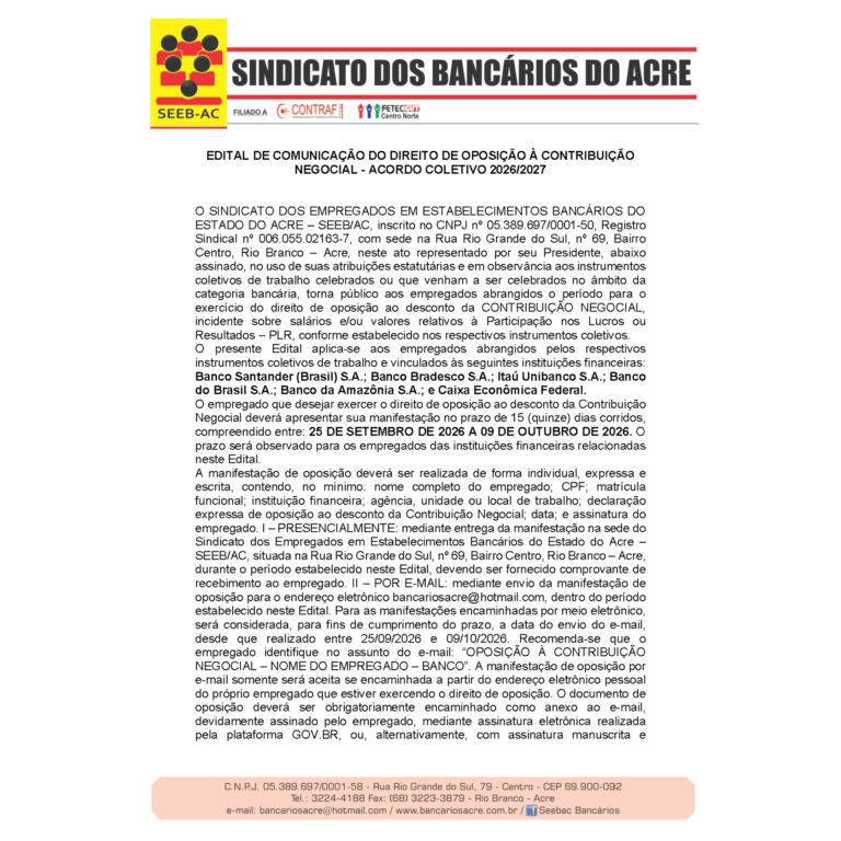 Leia mais sobre o artigo EDITAL DE COMUNICAÇÃO DO DIREITO DE OPOSIÇÃO À CONTRIBUIÇÃO NEGOCIAL – ACORDO COLETIVO 2026/2027